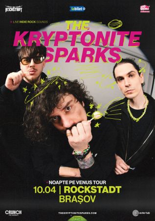 The Kryptonite Sparks • Lansare de single: Noapte pe Venus
