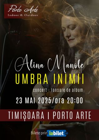 Concert Alina Manole / Lansare de album Umbra Inimii