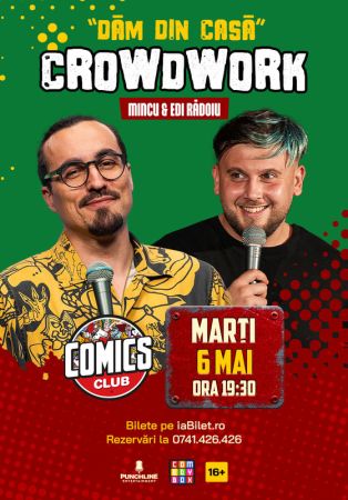 Stand-up Comedy CrowdWork cu Mincu și Edi Rădoiu