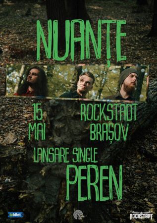 Nuanțe • Lansare single “Peren”