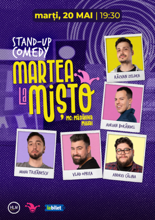 Marțea la Mișto cu Andrei Călina, Vlad Oprea, Adrian Borândel, Mihai Trifănescu și Răzvan Zeldea