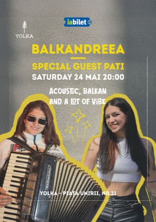 Live concert Balkandreea & Pati