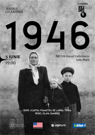 „1946” – Spectacol de teatru documentar