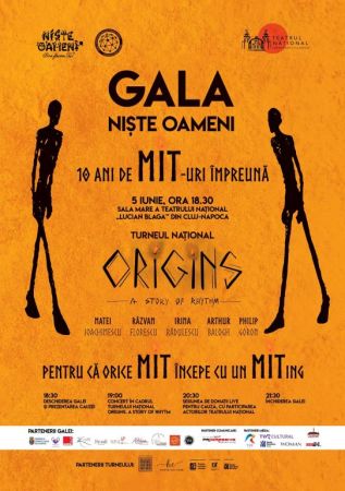 Gala NIȘTE OAMENI: 10 ani de MIT-uri împreună / Concert ORIGINS - A Story of Rhythm