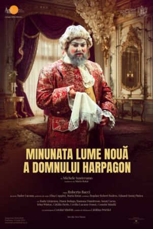 Spectacolul "MINUNATA LUME NOUĂ A DOMNULUI HARPAGON"