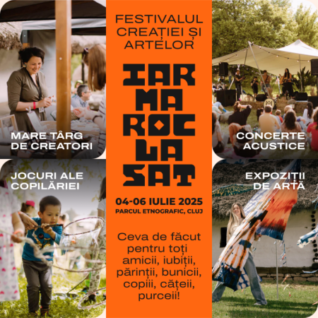 Festivalul Creației și Artelor | IARMAROC la Sat