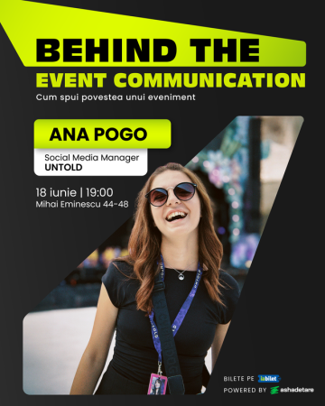 Behind the Event Communication cu Ana Pogo