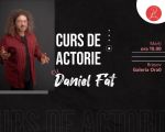 Curs de Actorie la Brașov cu actorul Daniel FăT