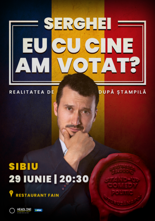 Stand-up Comedy politic cu SERGHEI - "Eu cu cine am votat?"