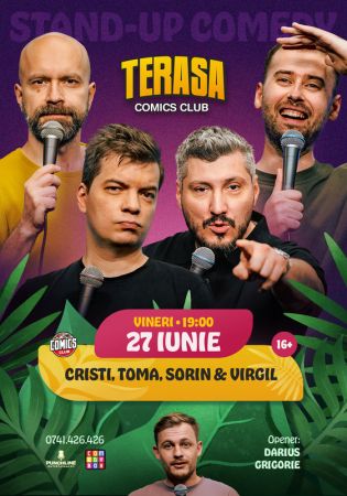 Stand-up Comedy cu Cristi, Toma, Sorin și Virgil