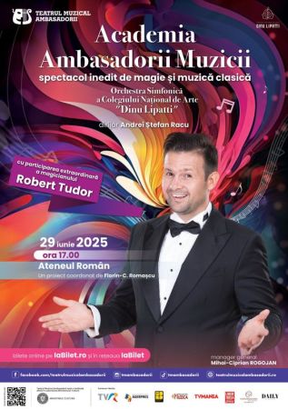 Academia Ambasadorii Muzicii - spectacol de magie și muzică clasică