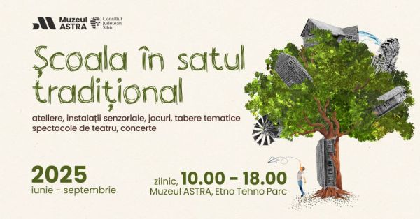 Școala în satul tradițional 2025