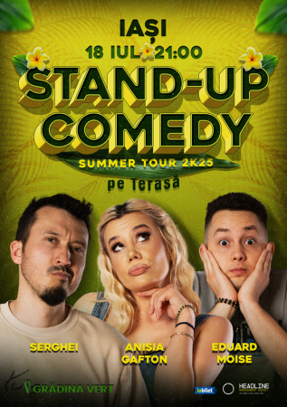 Stand-Up Comedy pe terasă cu Anisia Gafton, Serghei și Eduard Moise