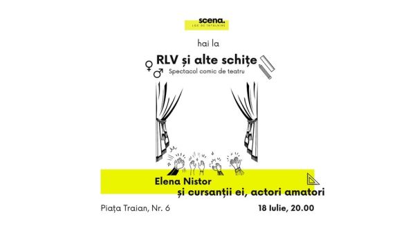 [spectacol de teatru] RLV și alte schițe