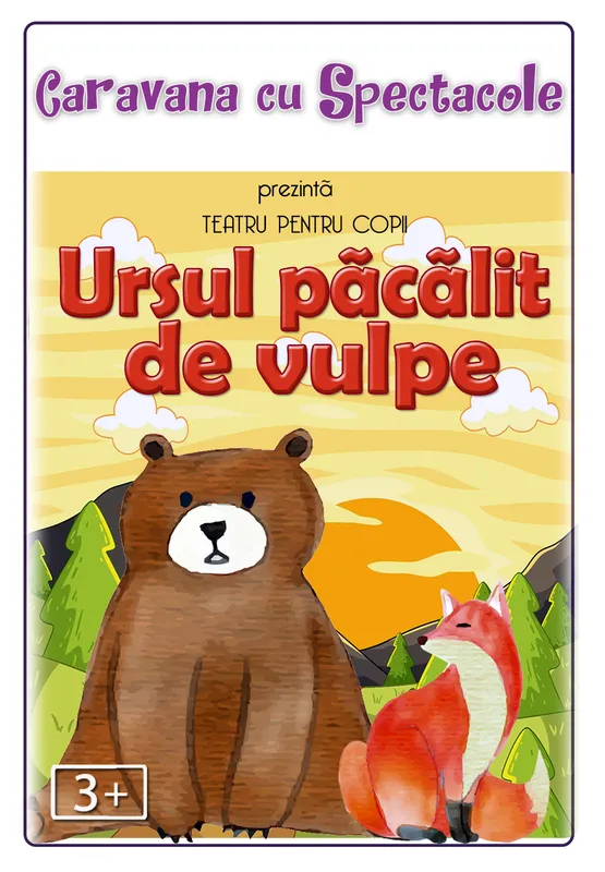 Ursul păcălit de vulpe - teatru pentru copii