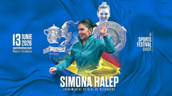Evenimentul oficial de retragere al Simonei Halep