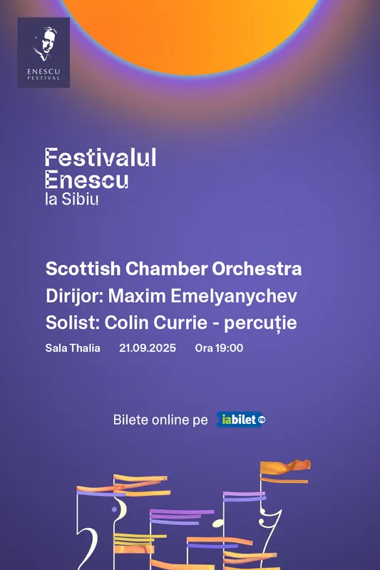 Scottish Chamber Orchestra - Festivalul Enescu
