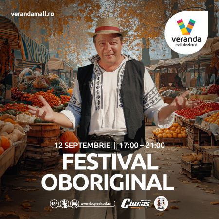 Festival OBORIGINAL - Veranda Mall & Ciucaș