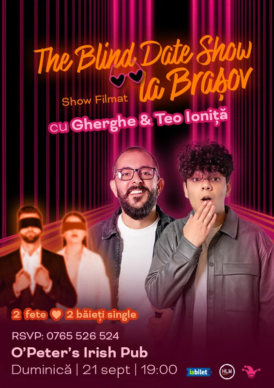 The Blind Date Show cu Gherghe și Teo Ioniță
