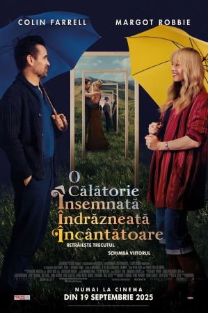 Filmul "O călătorie însemnată, îndrăzneață, încântătoare"