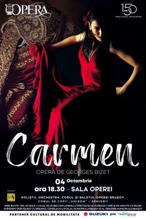 Spectacolul  „Carmen” | Operă de G. Bizet