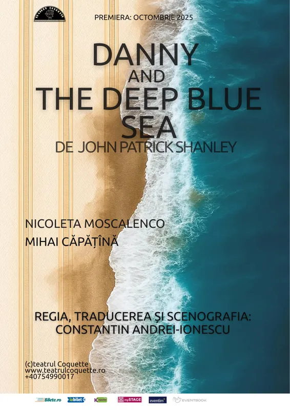 Spectacolul "Danny and The Deep Blue Sea"