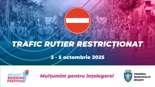 Trafic rutier restricționat | Brașov Running Festival