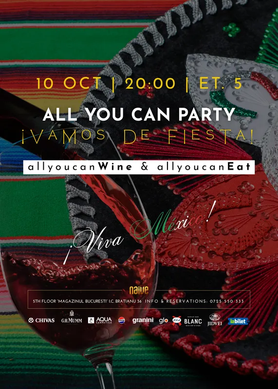 All you can Party: ¡Vamos de fiesta! ¡Viva México!