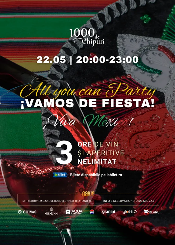 All you can Party: ¡Vamos de fiesta! ¡Viva México!