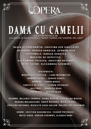 "Dama cu camelii", din nou, pe scena Operei Brașov