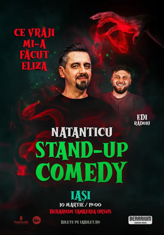 Stand Up Comedy cu Natanticu și Edi Rădoiu | CE VRĂJI MI-A FĂCUT ELIZA