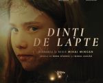 Filmul "Dinți de lapte"