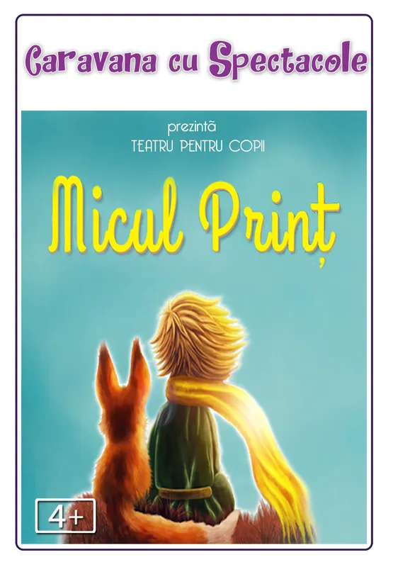 Micul Prinț - teatru pentru copii