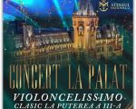 Concert la Palat | Violoncelissimo | Marin Cazacu