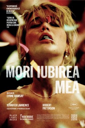 Filmul "Mori, iubirea mea"