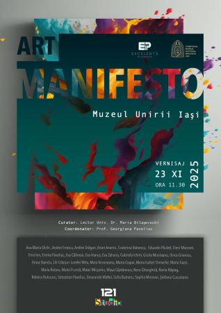 „ART MANIFESTO” – Expoziție de artă contemporană
