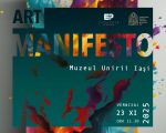 „ART MANIFESTO” – Expoziție de artă contemporană