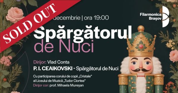 Spărgătorul de Nuci - Concert simfonic cu orchestra Filarmonicii Brașov | Dirijor: Vlad Conta