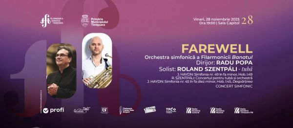 FAREWELL | Orchestra Filarmonicii Banatul | Dirijor: Radu Popa, solist: Roland Szentpáli - tubă