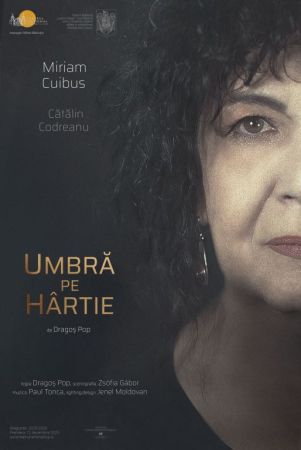 Spectacolul: "UMBRĂ PE HÂRTIE"