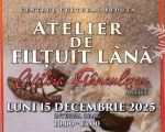 Atelier de filțuit lână susținut de artista Cristina Frânculescu