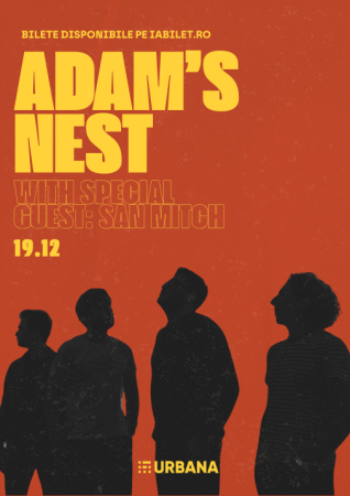 Concert Adam's Nest with Special Guests San Mitch