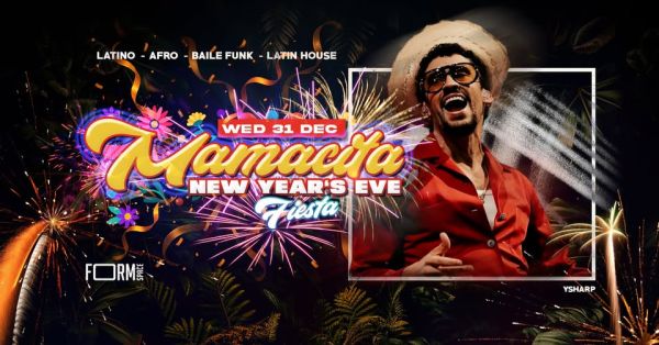 MAMACITA - NEW YEARS FIESTA 2026