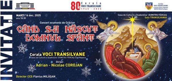 CONCERT ECUMENIC DE CRĂCIUN – CÂND S-A NĂSCUT DOMNUL SFÂNT | Corala VOCI TRANSILVANE