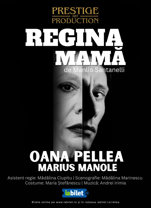 Spectacolul: "Regina Mama"