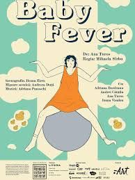 Spectacolul "BABY FEVER"