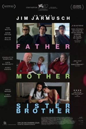 Filmul "Father, Mother, Sister, Brother"