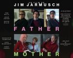 Filmul "Father, Mother, Sister, Brother"