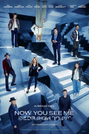 Filmul "Now You See Me: Jaful perfect 3"
