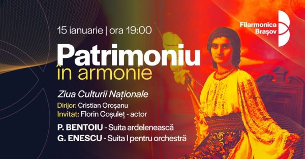 Patrimoniu în armonie: Concert cu Orchestra Filarmonicii Brașov | Invitat: Florin Coșuleț